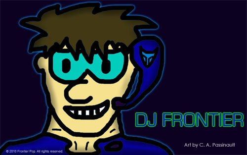 DJ Frontier art by C. A. Passinault, of course!